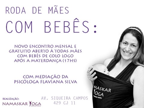 III Roda de Mães c bebês dia 30 de julho - De volta ao trabalho - com quem<br />deixar o bebê?